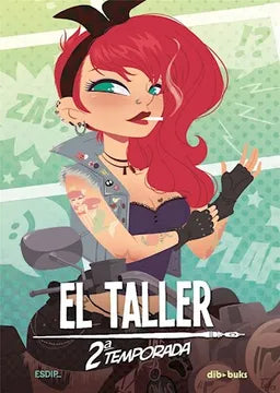 El Taller 2da Temporada - Esdip
