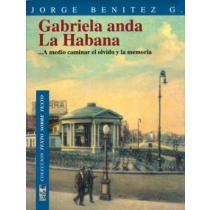 Gabriela anda La Habana - Jorge Benitez
