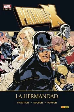 Patrulla-X La Hermandad - Fraction, Dodson y Land