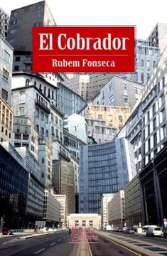 El cobrador - Rubem Fonseca