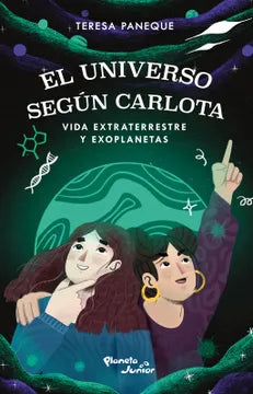 El universo según carlota Vida extraterrestre y exoplanetas - Teresa Paneque