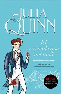El vizconde que me amó - Julia Quinn