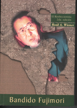 El Reeleccionista - Raúl A. Wiener