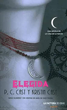 Elegida - P. C. Cast y Kristin Casi