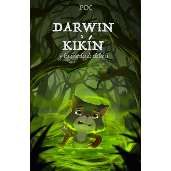 darwin y kikin y la libertad de chiloe - poc