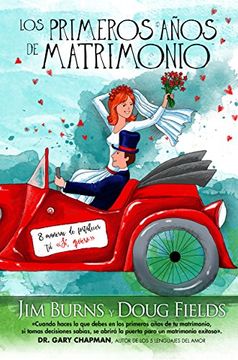 Los primeros años de matrimonio - Jim Burns y Doug Fields