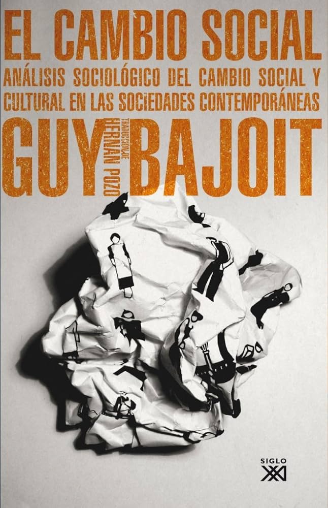 El Cambio Social - Guy Bajoit