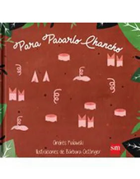 Para pasarlo chancho - Andrés Kalawski