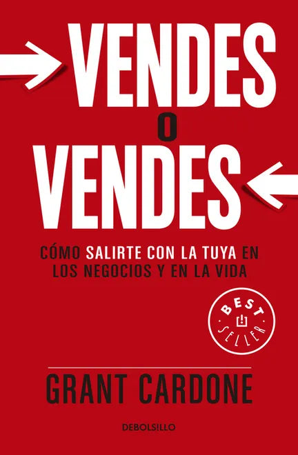 vendes o vendes - Grant Cardone