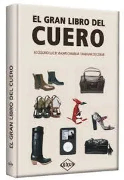 El Gran Libro Del Cuero