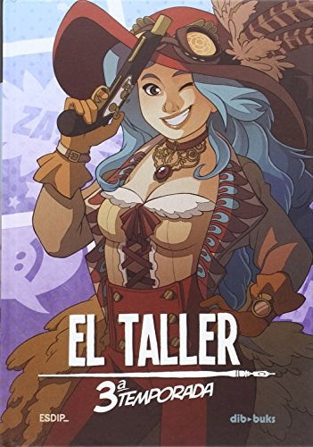 El Taller 3ra Temporada - Esdip
