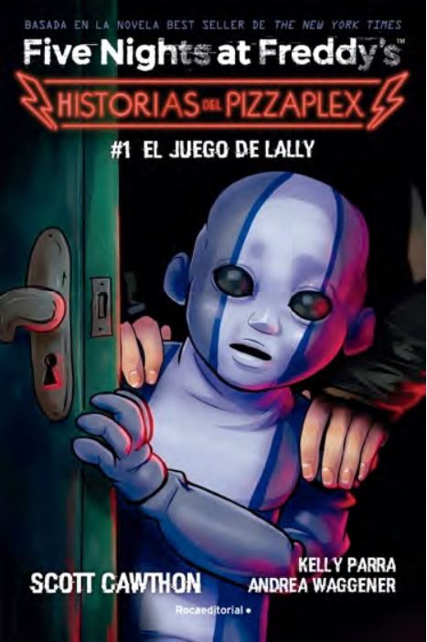 Five nights at Freddy´s historias del pizzaplex #1 el juego de Lally