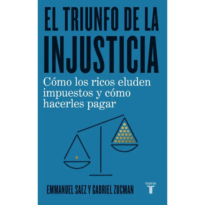 El Triunfo de la Injusticia - Emmanuel Saez