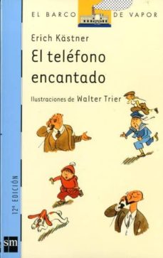 El teléfono encantado - Erich Kastner