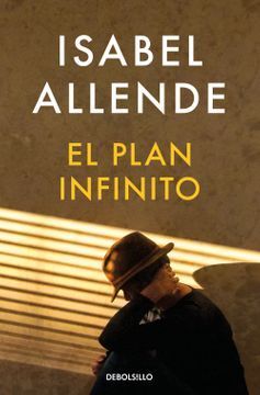 El plan infinito - Isabel Allende