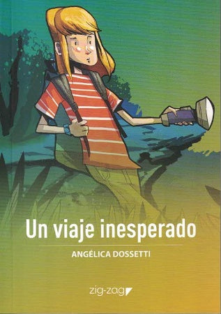 Un Viaje Inesperado - Angélica Dossetti