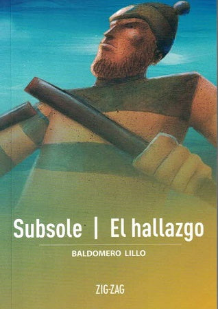 Subsole El Hallazgo - Baldomero Lillo