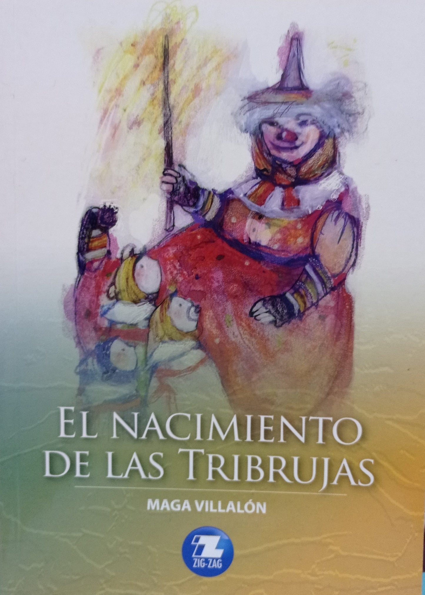 El nacimiento de las tribrujas - Maga Villalón