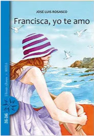 Francisca, Yo te Amo - José Luis Rosaco