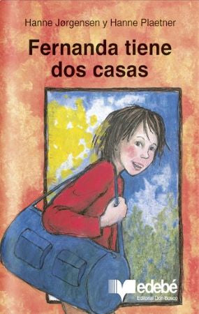 Fernanda tiene dos casas - Hanne Jorgensen