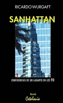 Sanhattan - Ricardo Wurgaft