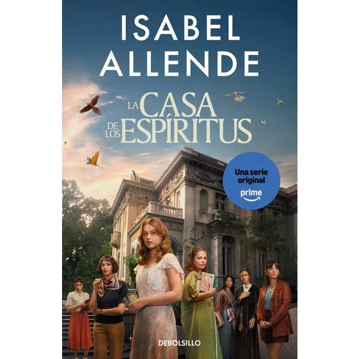 La Casa de los Espiritus - Isabel Allende