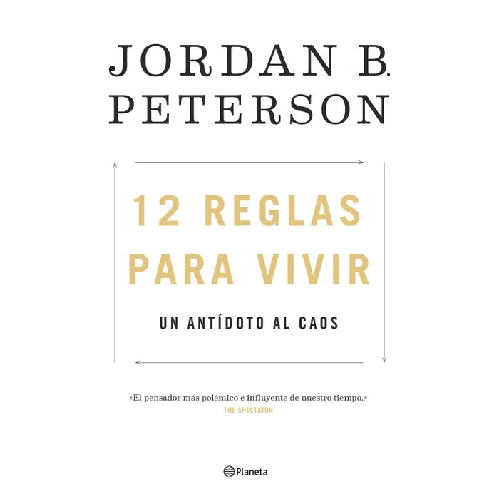 12 reglas para vivir - Jordan Peterson