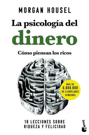 la Psicologia del dinero - morgan housel