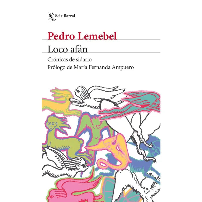 LOCO AFAN - PEDRO LEMEBEL