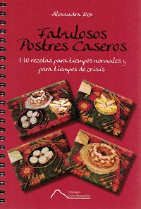 Fabulosos postres caseros - Alexandra Rex