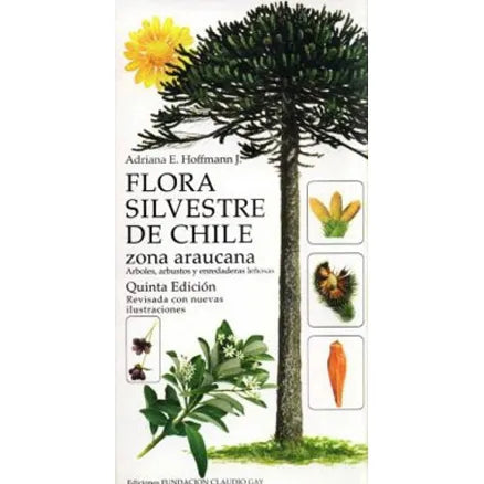 Flora silvestre de Chile: Zona araucana