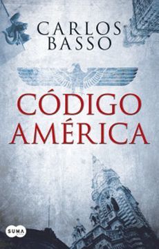 Código América - Carlos Basso