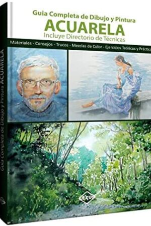 Guía completa de dibujo y pintura Acuarela