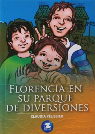 Florencia en su Parque de Diversiones - Claudia Pélissier