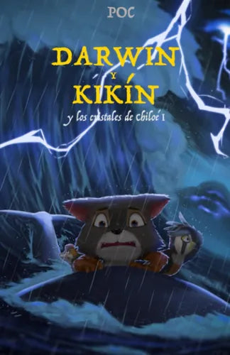 darwin y kikin y los cristales - poc