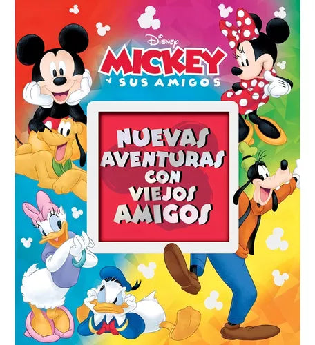 Mickey y sus amigos: Nuevas aventuras con viejos amigos