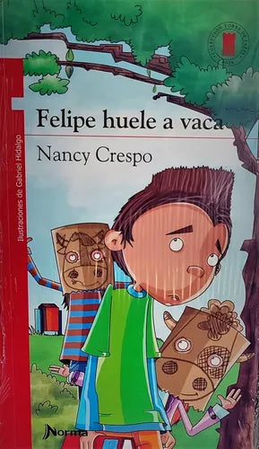 Felipe huele a vaca - Nancy Crespo