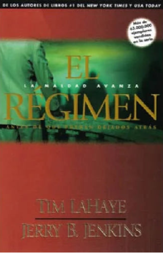 El régimen - Tim LaHaye y Jerry B Jenkins