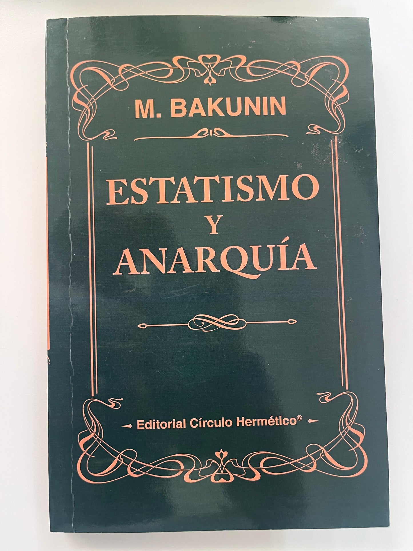 Estatismo y Anarquía - M.Bakunin