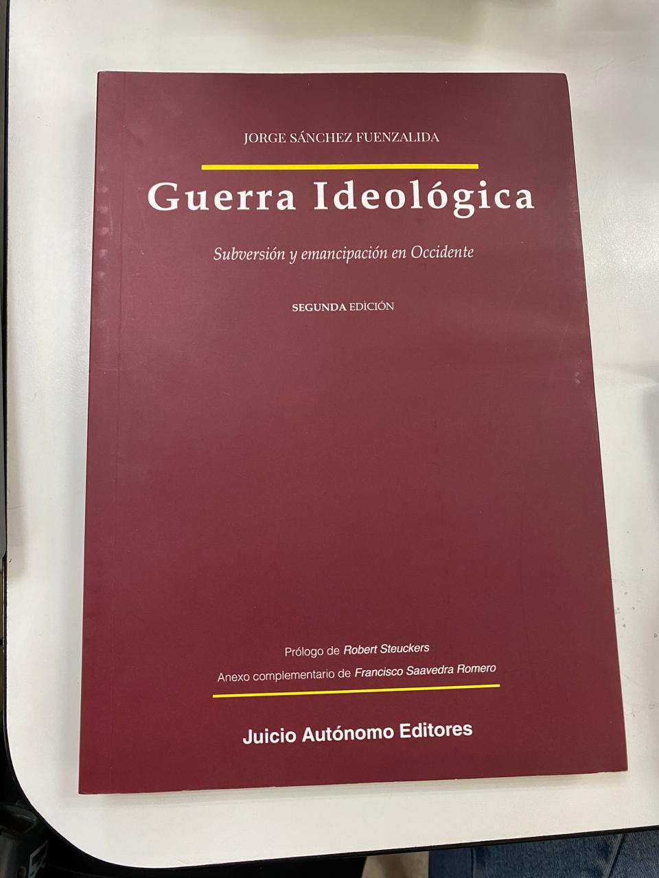 Guerra Ideológica - Jorge Sánchez Fuenzalida