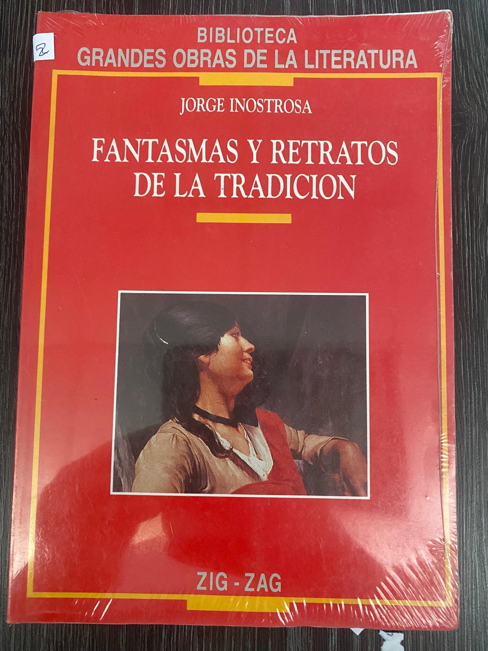 Fantasmas y Retratos de la Tradición - Jorge Inostrosa