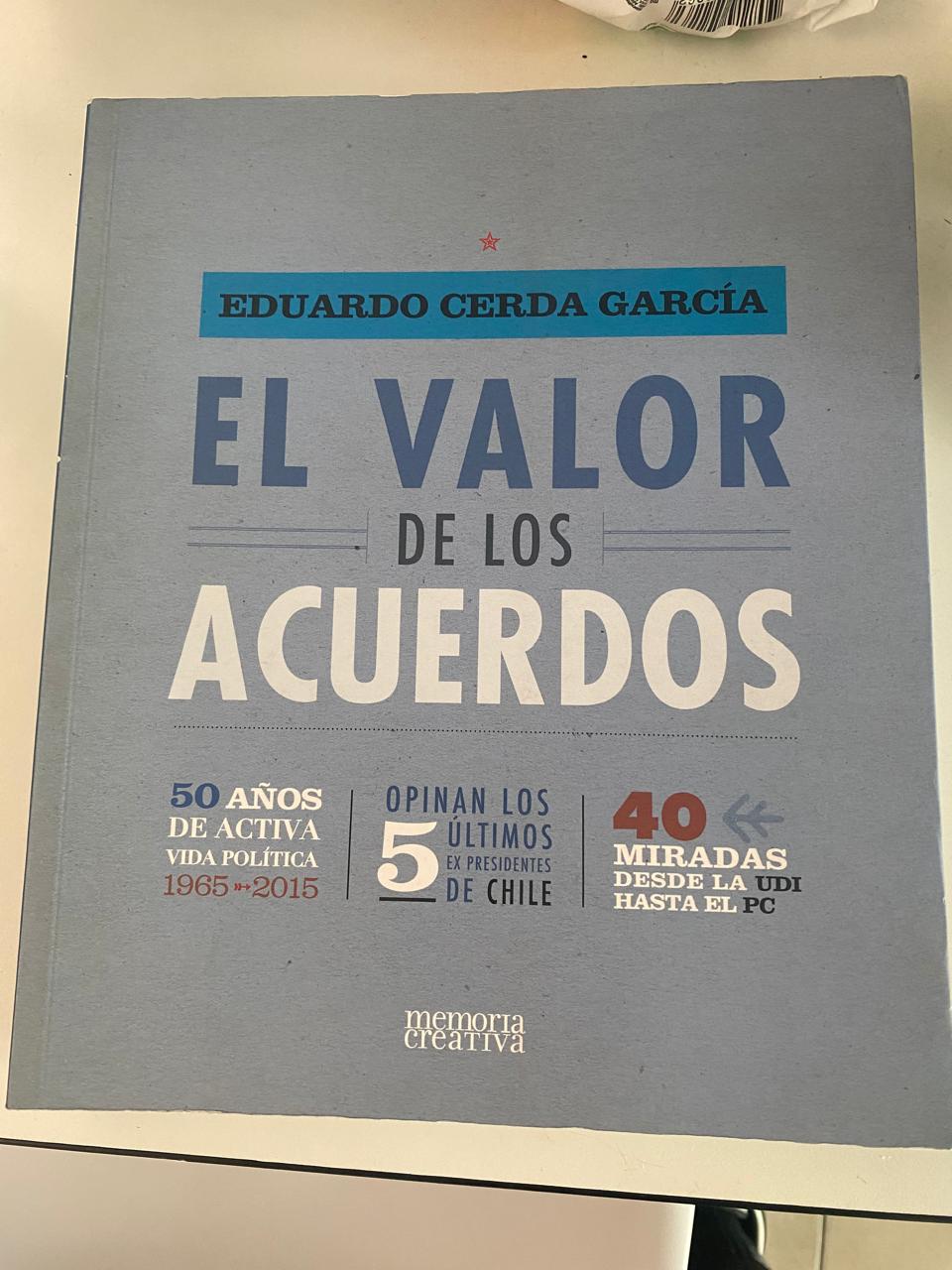 El Valor de los Acuerdos - Eduardo Cerda García
