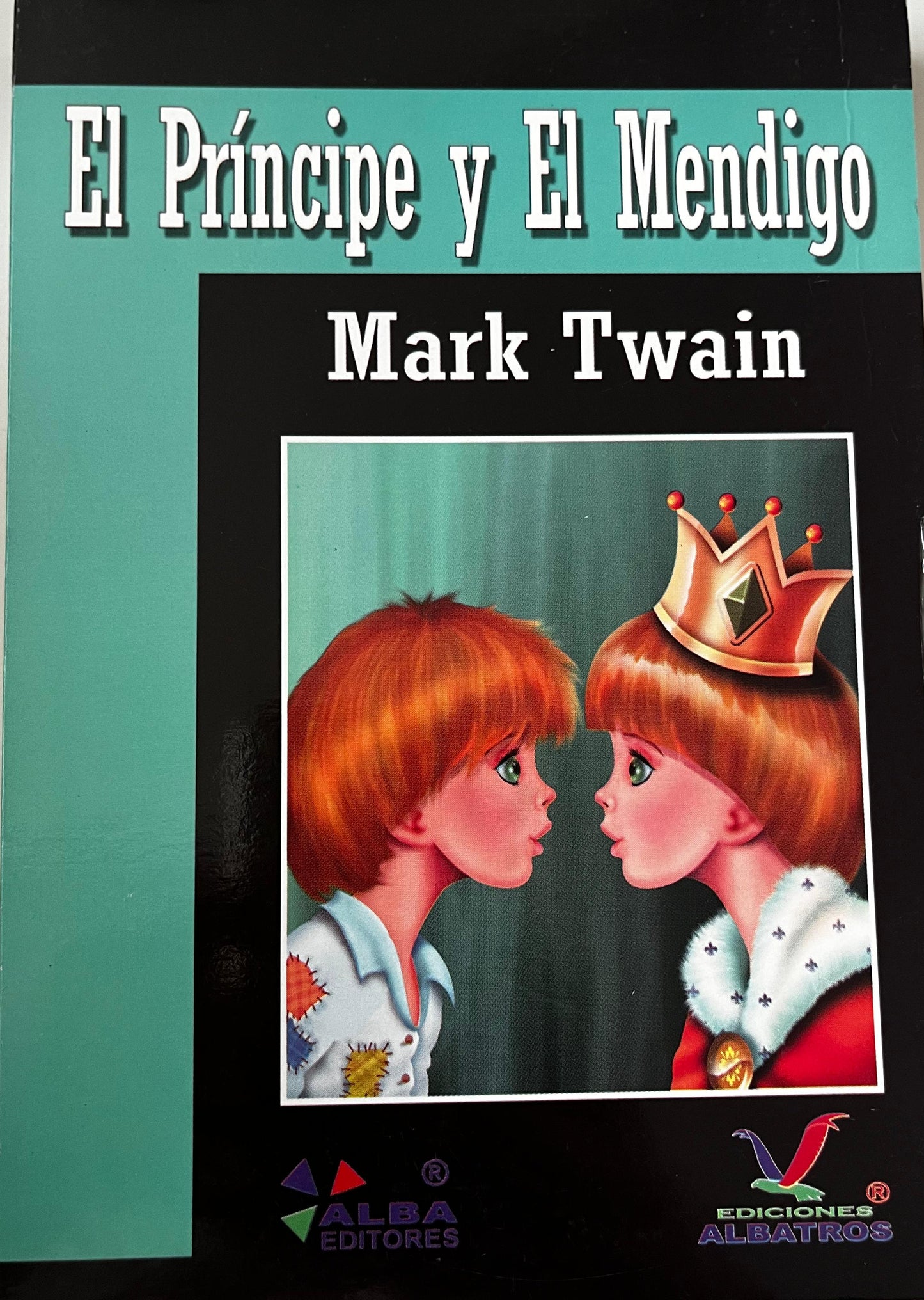 El príncipe y el mendigo - Mark Twain