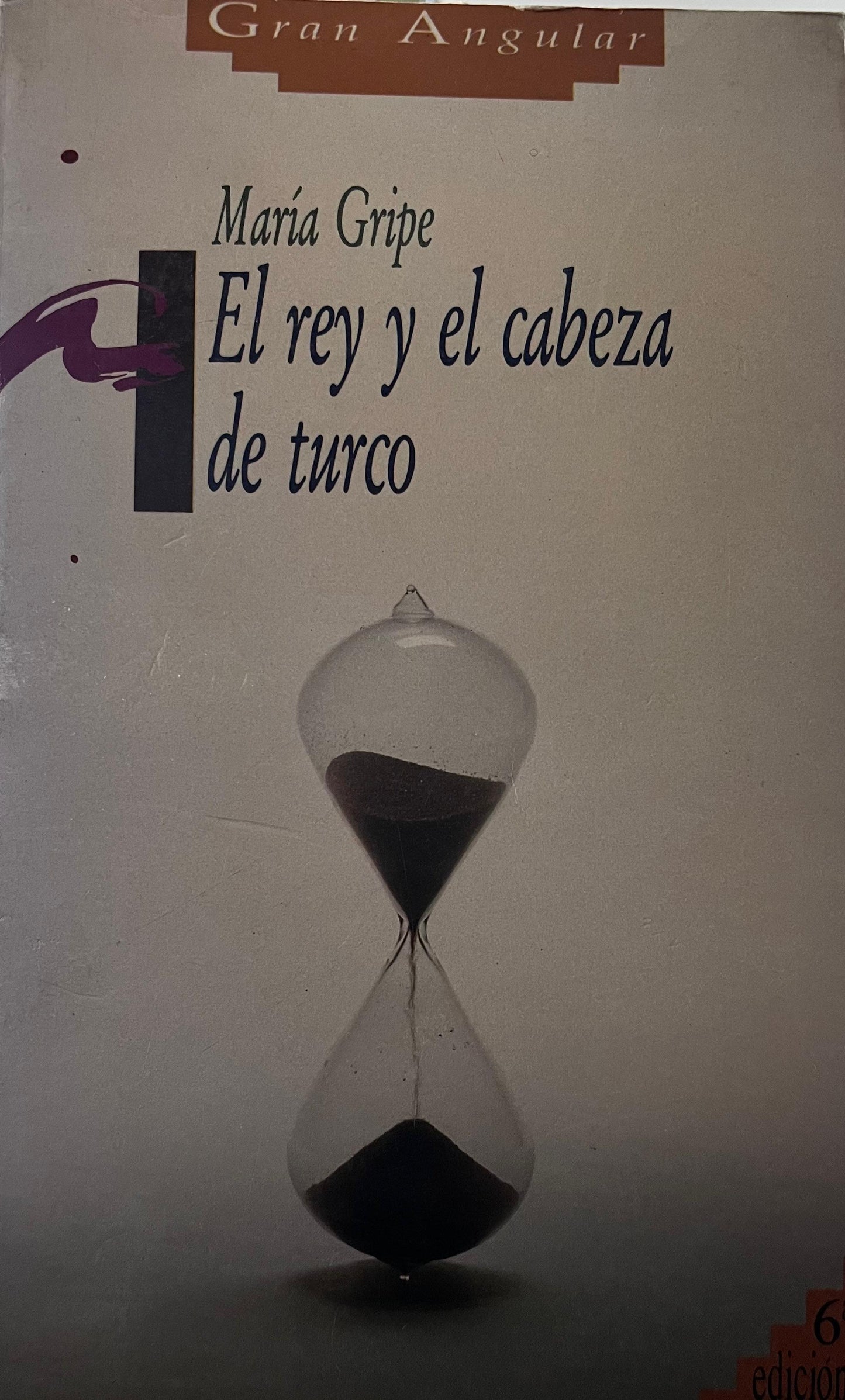 El rey el cabeza de turco - María Gripe