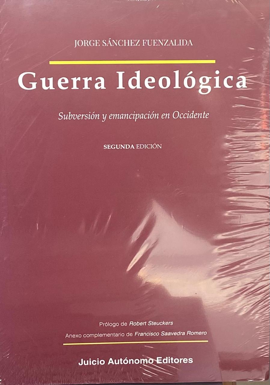 Guerra ideológica - Jorge Sánchez Fuenzalida