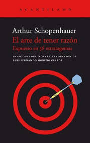 El arte de tener la razón - Arthur Schopenhauer
