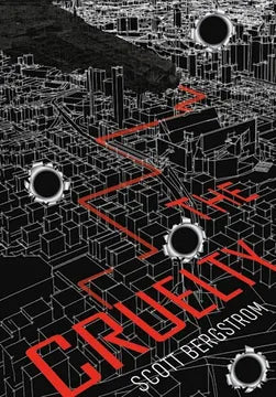 The Cruelty - Scott Bergstrom