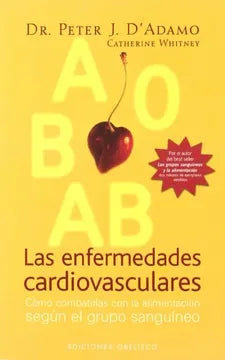 Enfermedades cardiovasculares - Dr. Peter J. D´Adamo