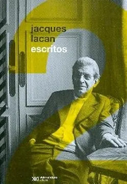 Escritos 2 - Jacques Lacan