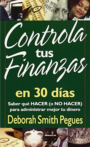 Controla tus Finanzas en 30 Dias - Deborah Smith